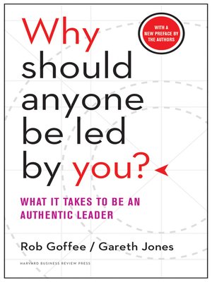 cover image of Why Should Anyone Be Led by You? With a New Preface by the Authors